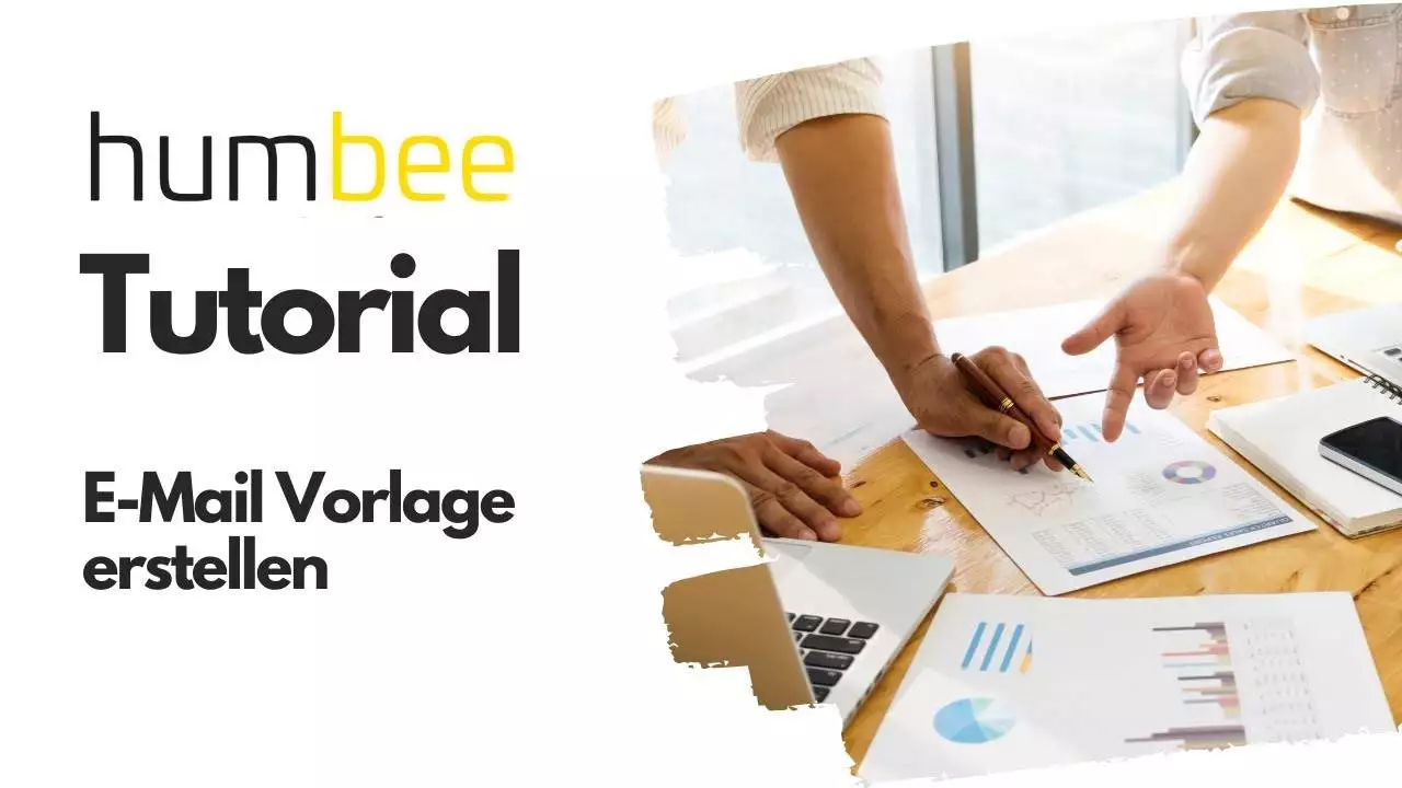 E-Mail-Vorlagen in humbee erstellen und effizient nutzen
