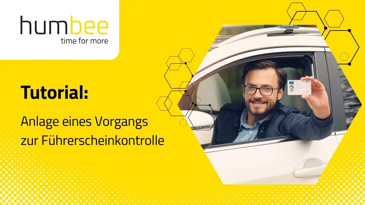Tutorial zur Anlage eines Führerscheinkontrollprozesses