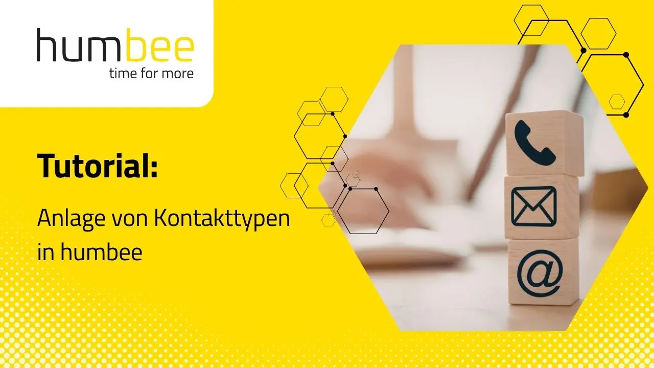 Tutorial zur Anlage von Kontakttypen in humbee